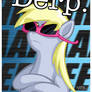 Derp- DEAL With It