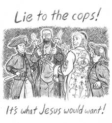 Lie To The Cops!
