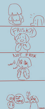 THAT ISNT FRISK