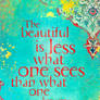 The Beautiful Is...