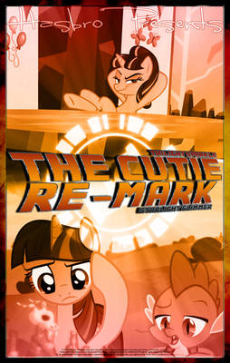 MLP : The Cutie Re-Mark - Movie Poster