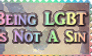Being LGBT Is Not A Sin, Condemning Them Is