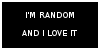 Im Random And I Love It stamp by Shikiira on DeviantArt