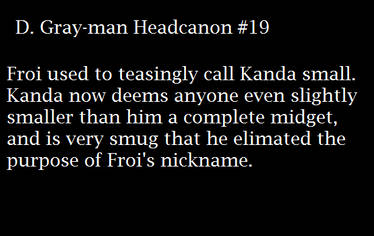 D. Gray-man Headcanon #19