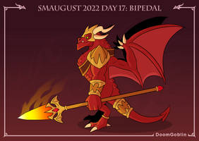 Smaugust2022 Day 17: Bipedal