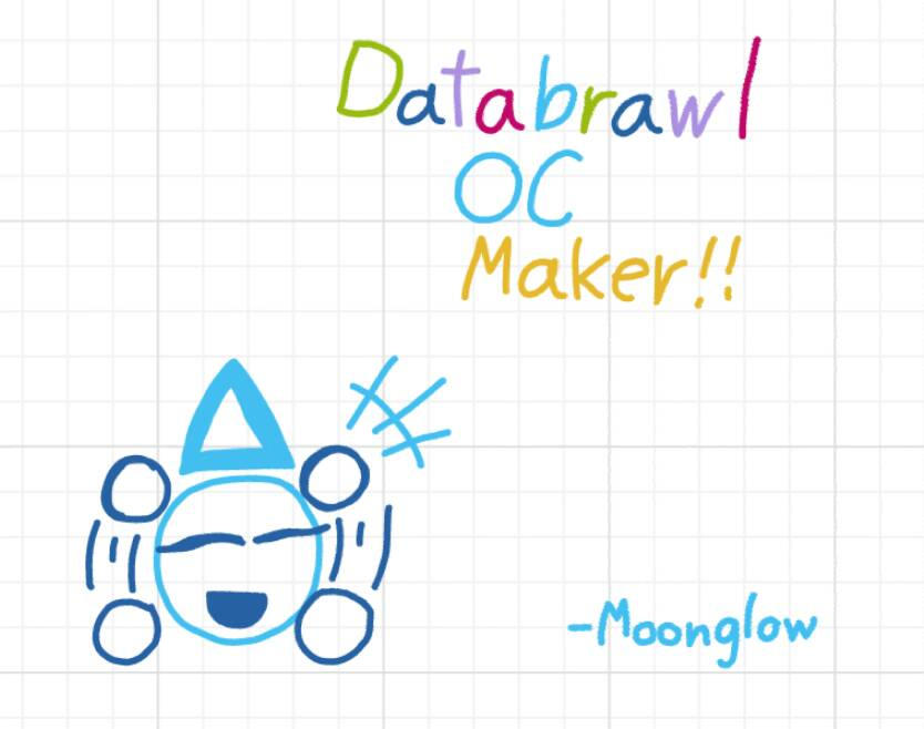 My Databrawl OC maker!(FREE) by izzy-the-animatior on DeviantArt