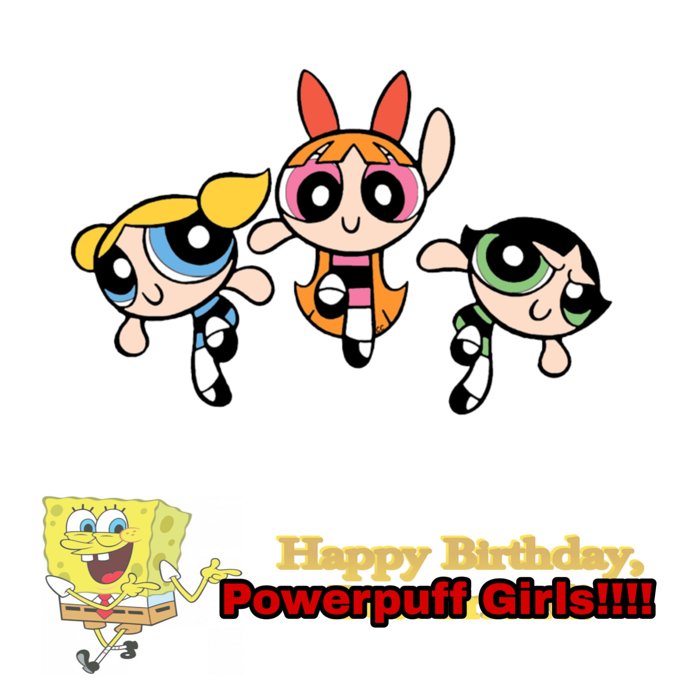 Sponge Powerpuff Spongebob's Powerpuff Girls Birthday by goten127 on DeviantArt