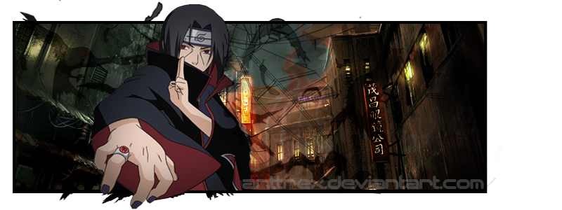 1# Signature : Itachi Uchiha