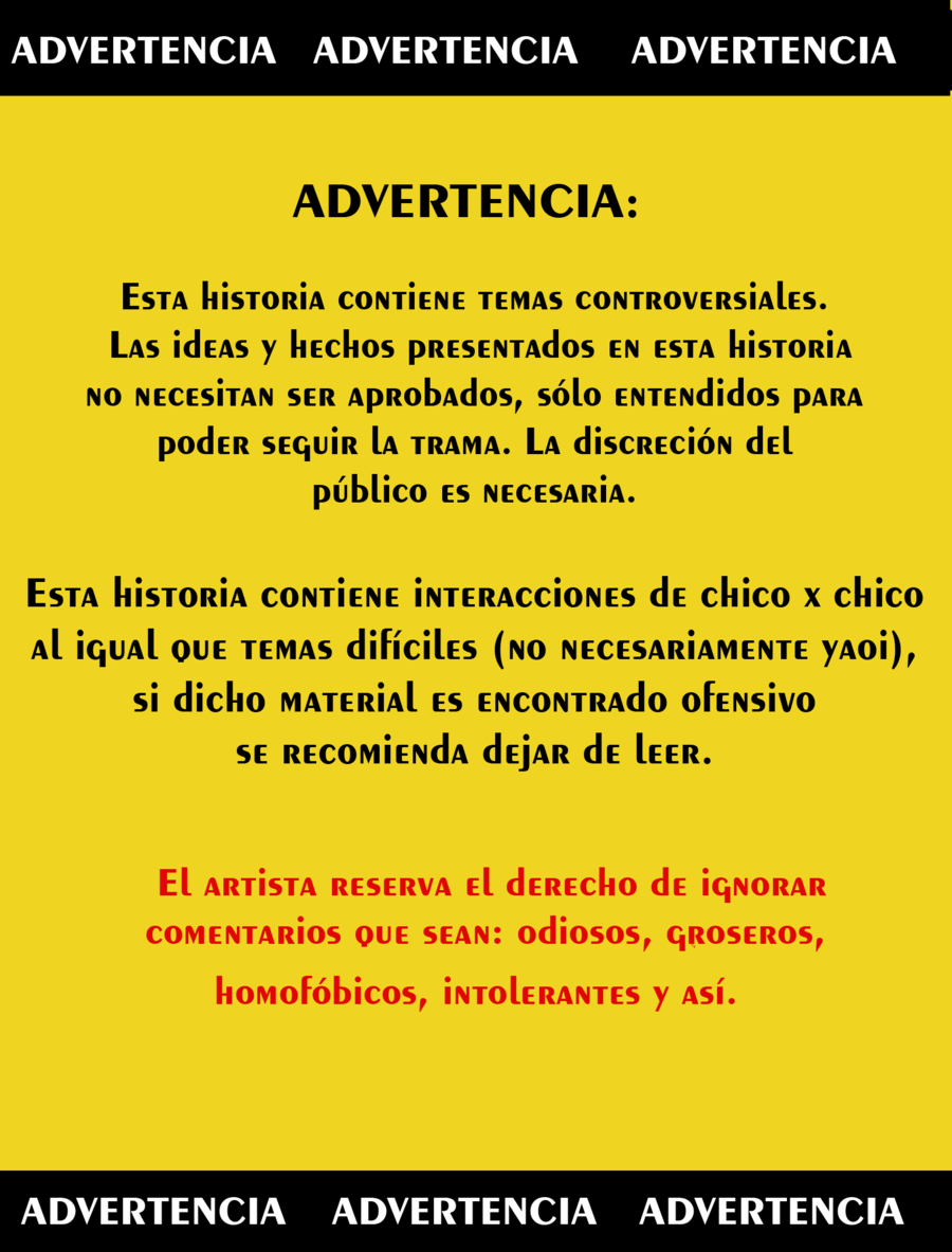 Capitulo 0.5: Advertencia