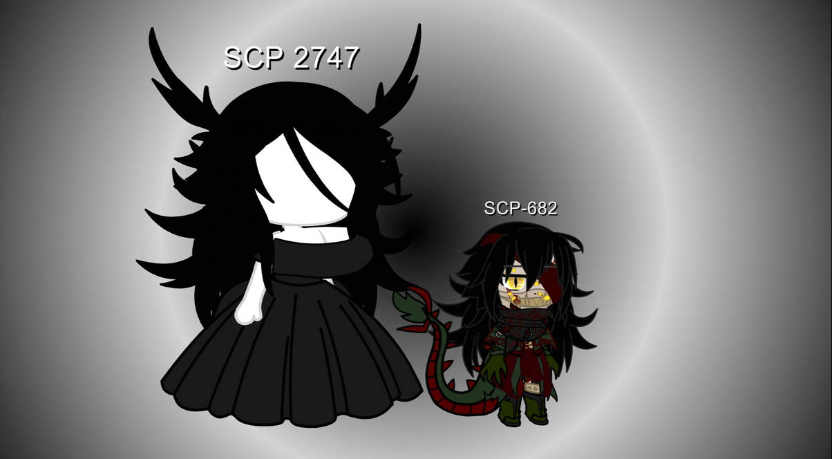 SCP 2747 and SCP 682 (Gacha club) by GOJIXDD on DeviantArt