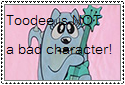 Toodee is NOT a bad character