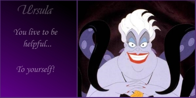 I'm Evil As Ursula