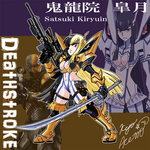 [fusion]Satsuki-Kiryuin+Deathstroke