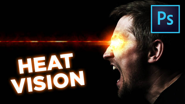 How To Create Heat-Vision || Photoshop-Tutorial