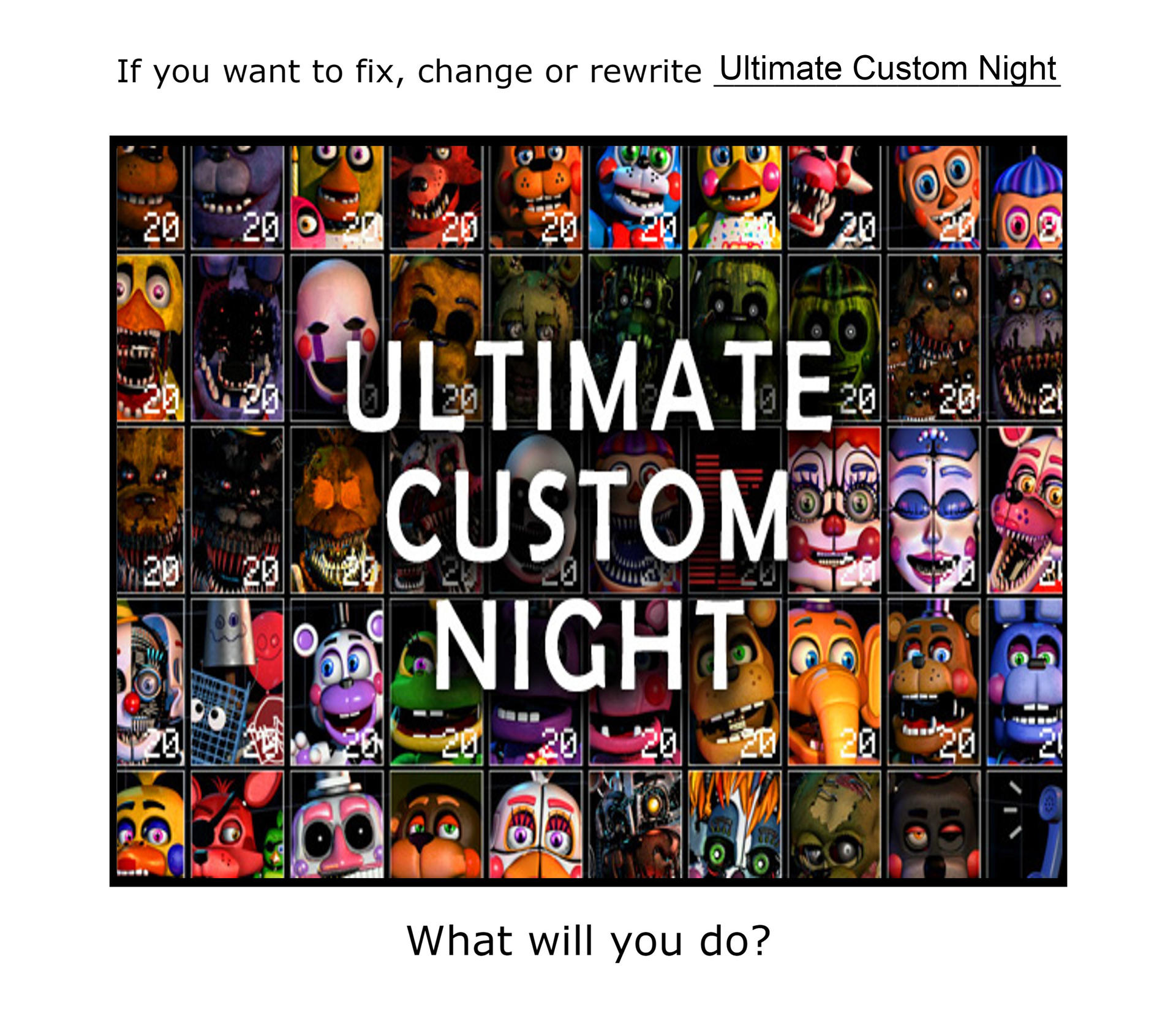 Rewriting Ultimate Custom Night by AwesomeGameDude10 on DeviantArt