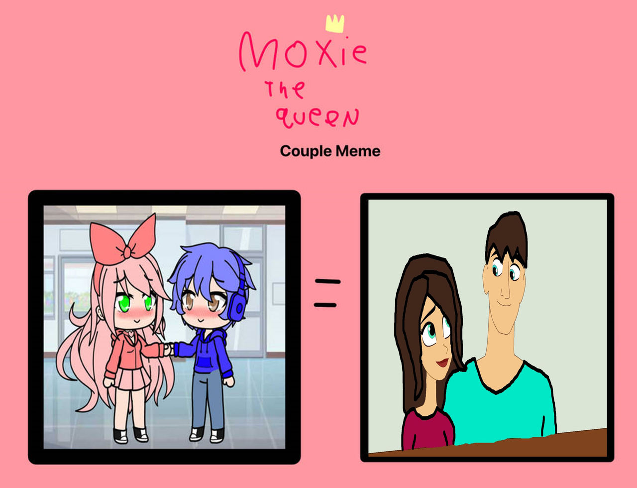Moxie And Micheal Couple Meme Me X Anthony Vega by Nicolefrancesca on