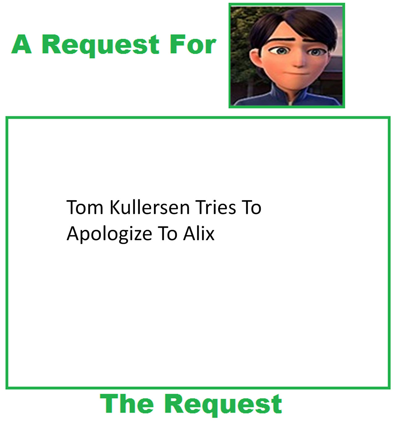 Request Meme #6 by Nicolefrancesca on DeviantArt
