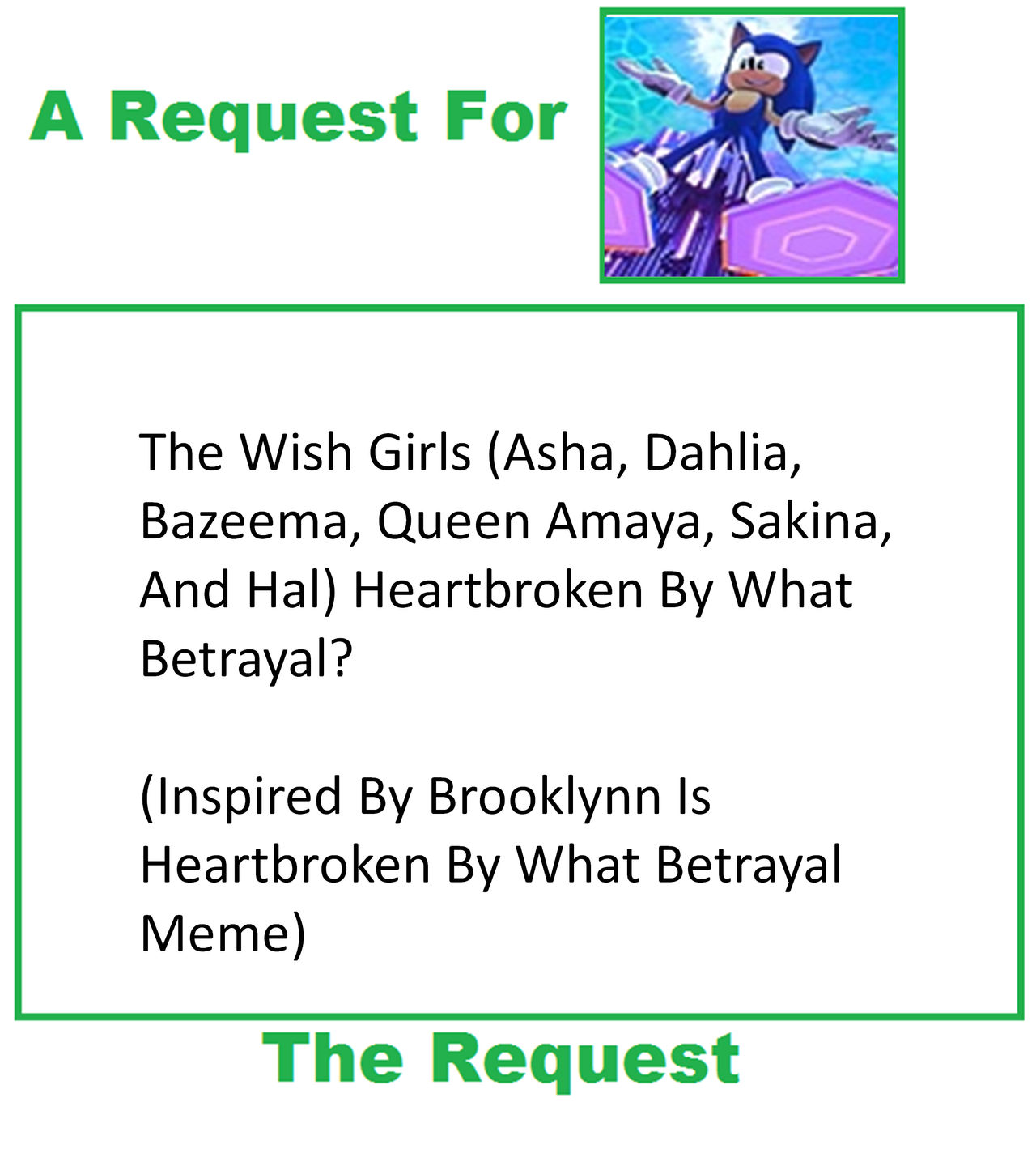 Request Meme by Nicolefrancesca on DeviantArt