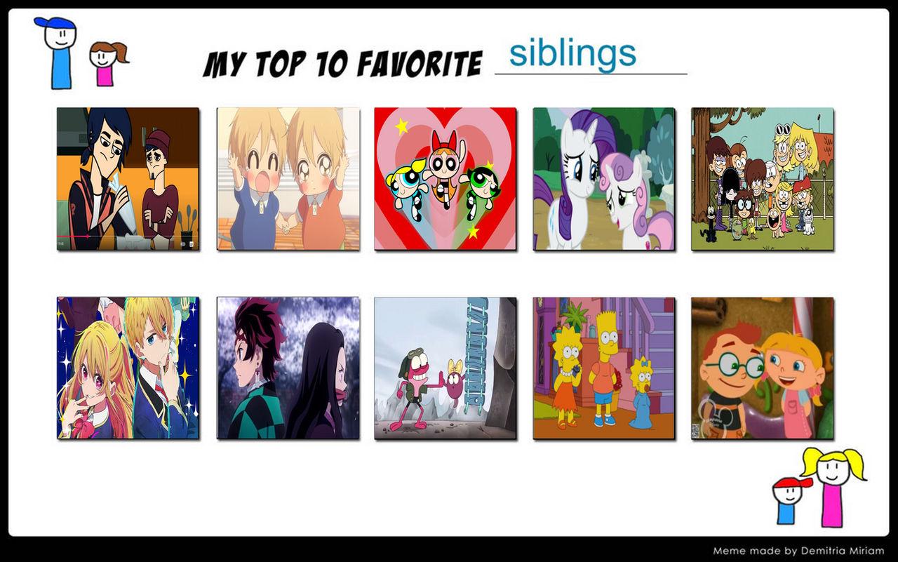 Top 10 Favourite Siblings Vol. 1 by Nicolefrancesca on DeviantArt