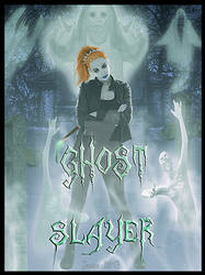 The Ghost Slayer