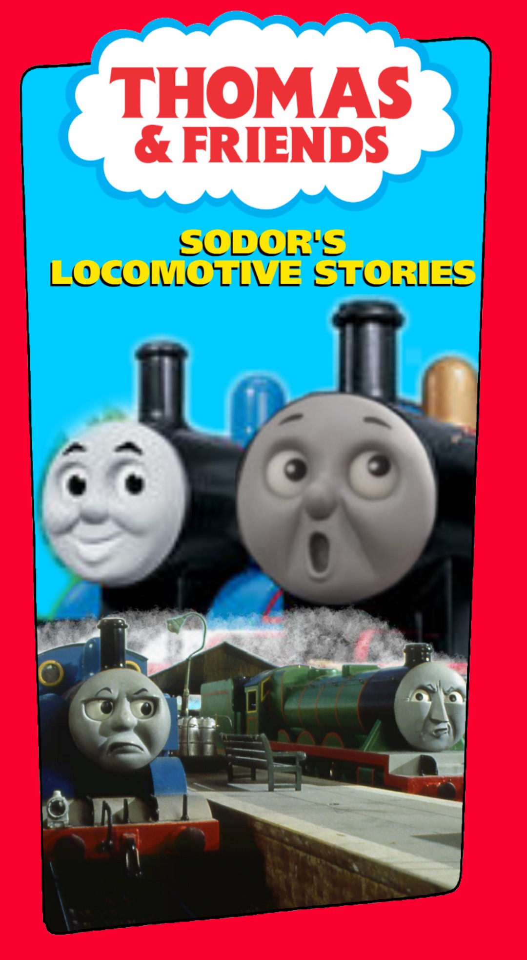 Sodor's Locomotive Stories custom VHS/DVD by NickTheDragon2002 on ...