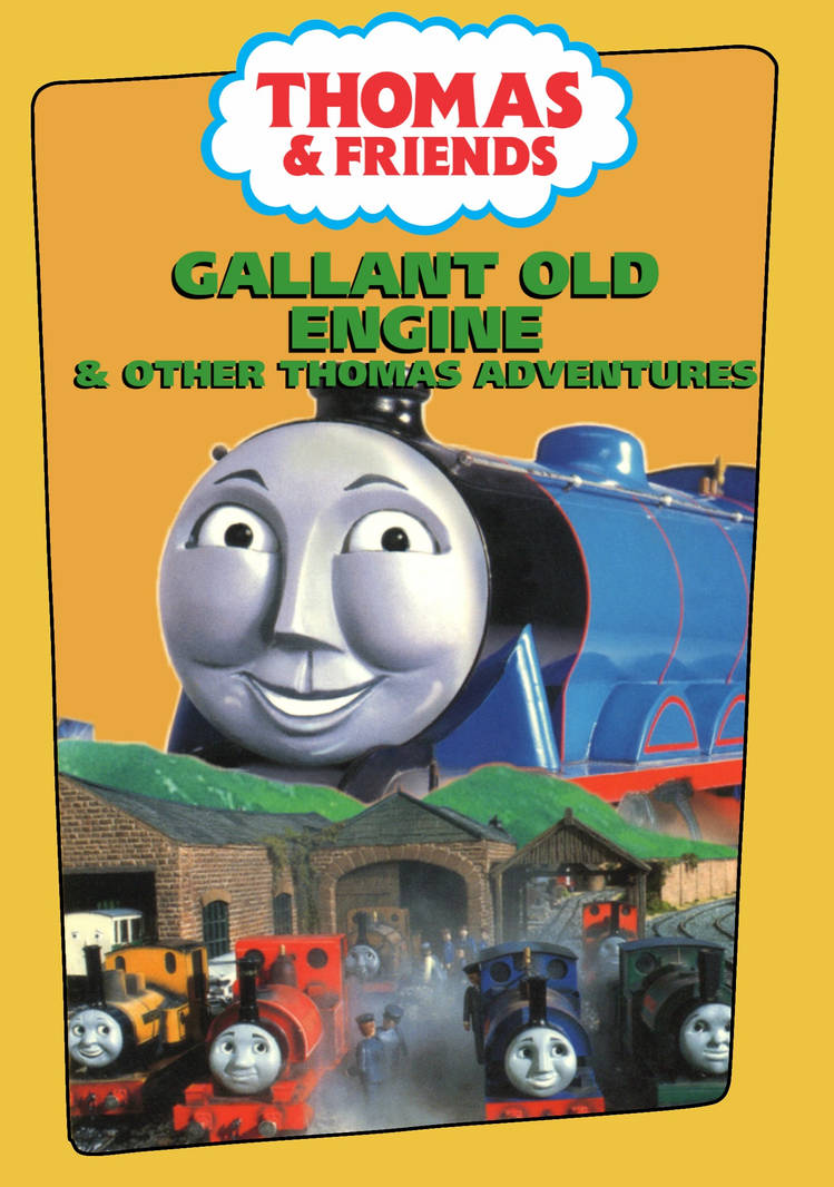Gallant Old Engine Custom DVD Version By NickTheDragon2002 On DeviantArt