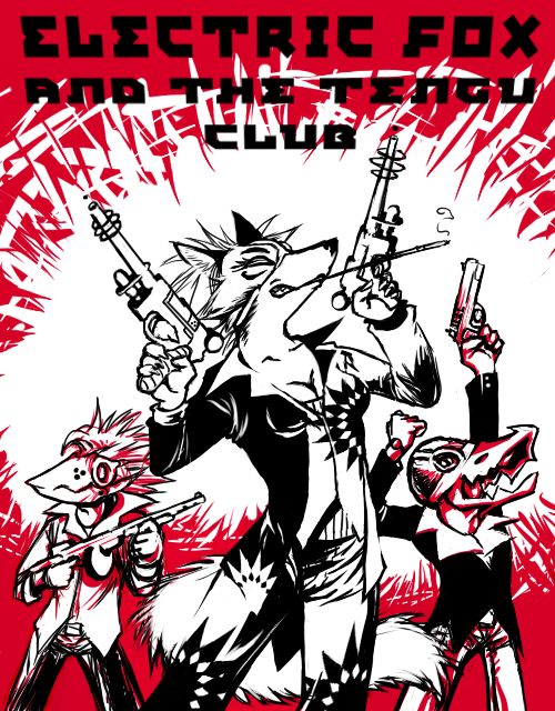 Electric Fox and the TenguClub