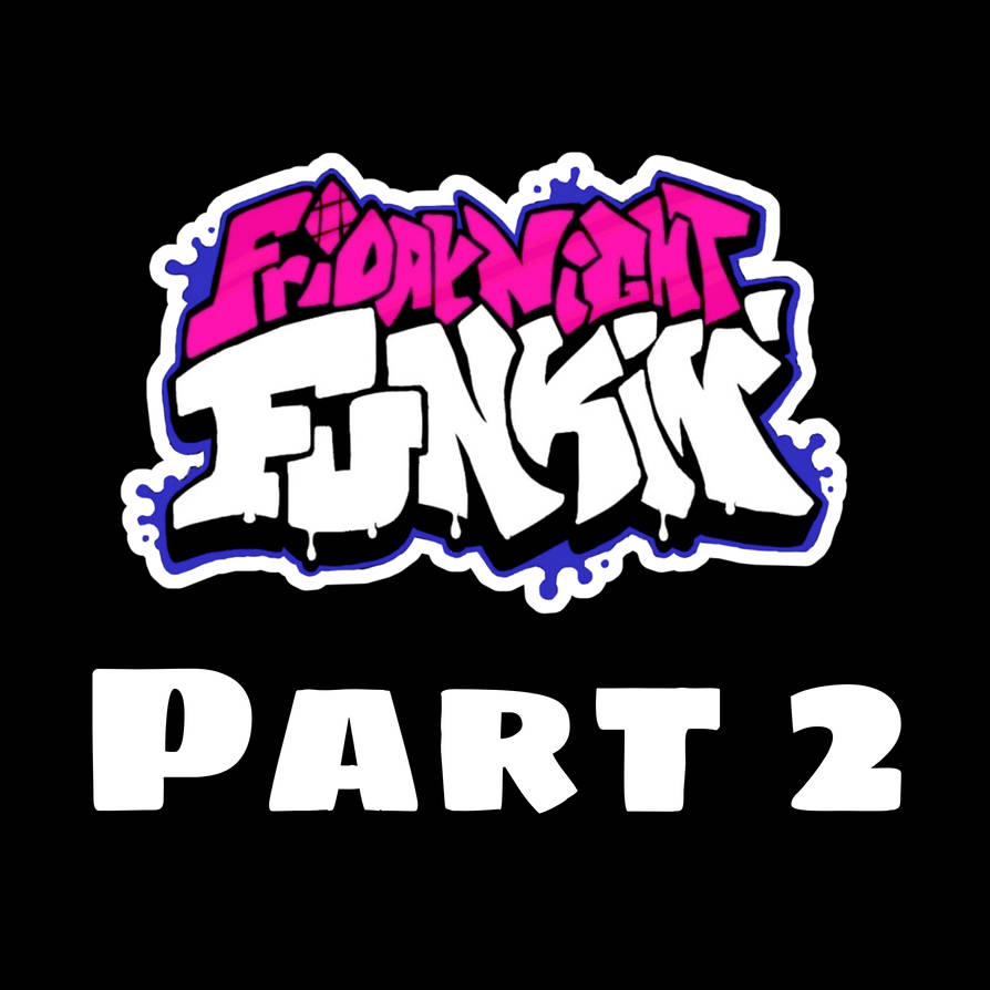 Fnf rp part 2 by unknown4678 on DeviantArt