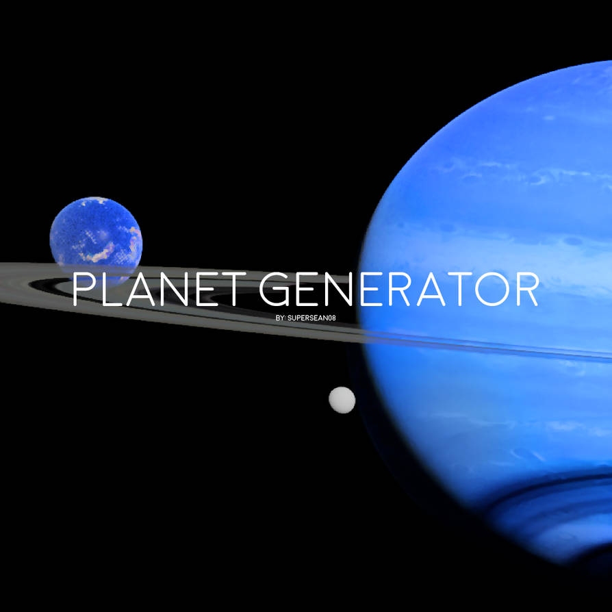 Planet Generator Ranson Procedural Planet Generator by supersean08 on DeviantArt