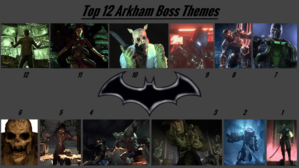 Top 12 Arkham Boss Themes by JJHatter on DeviantArt