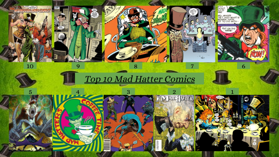 REDONE: Top 10 Mad Hatter Comics by JJHatter on DeviantArt