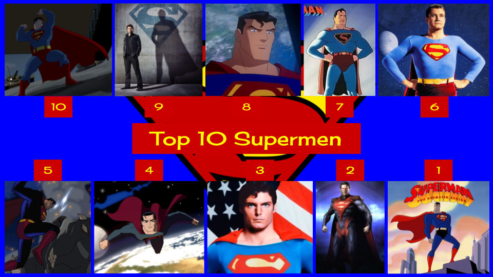 Top 10 Supermen by JJHatter on DeviantArt