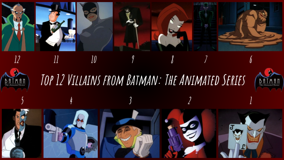 Top 12 Villains from Batman: The Animated Series by JJHatter on DeviantArt