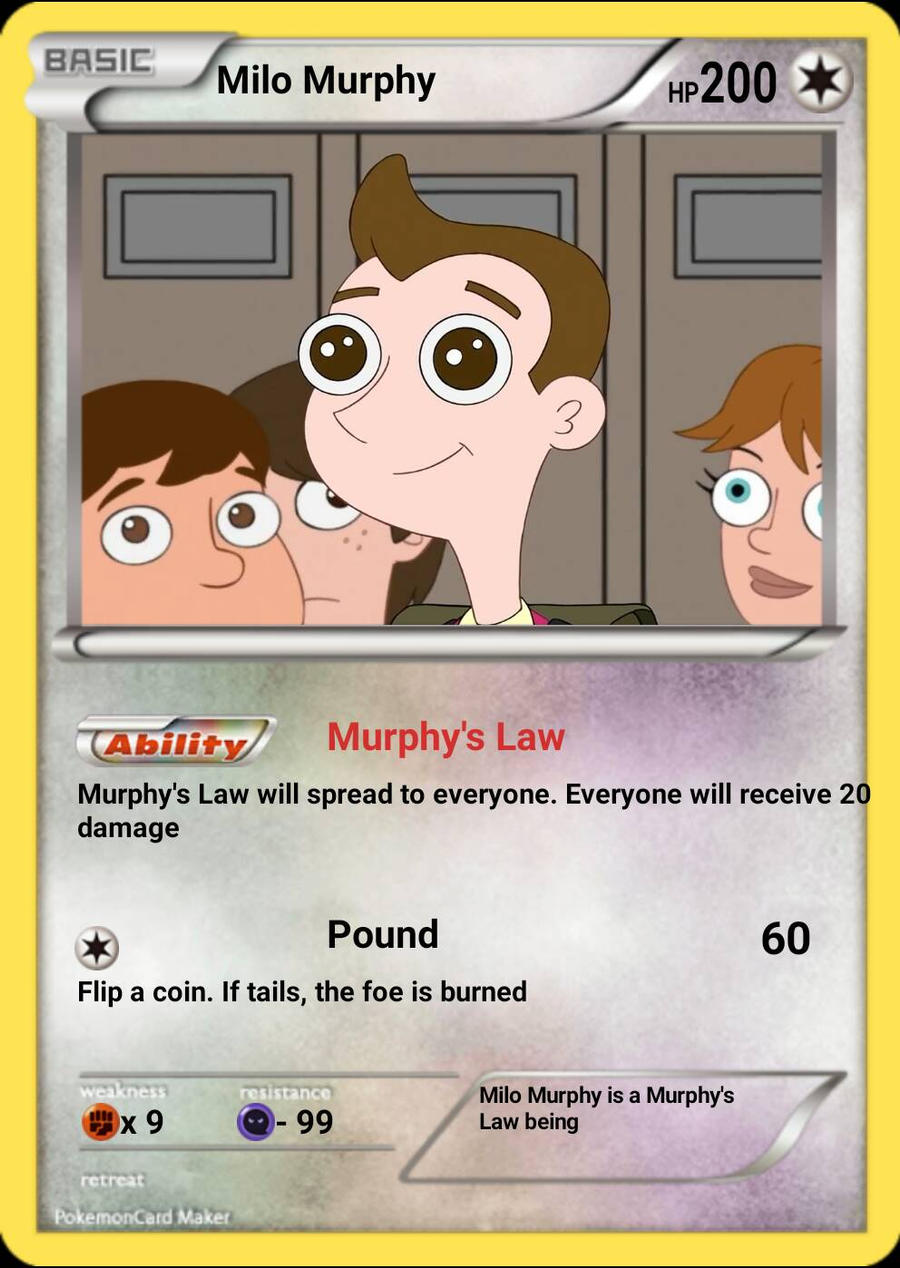 Milo Murphy Fake Pokemon Card (NEW) by SSBrandon on DeviantArt Milo Murphy Fake Pokemon Card (NEW) by SSBrandon on DeviantArt