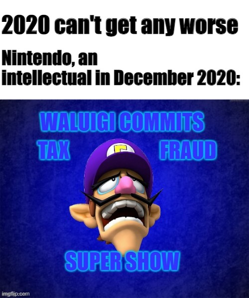 Super Mario Bros Super Show 2020 Meme By Ssbrandon On Deviantart Super Mario Bros Super Show 2020 Meme By Ssbrandon On Deviantart