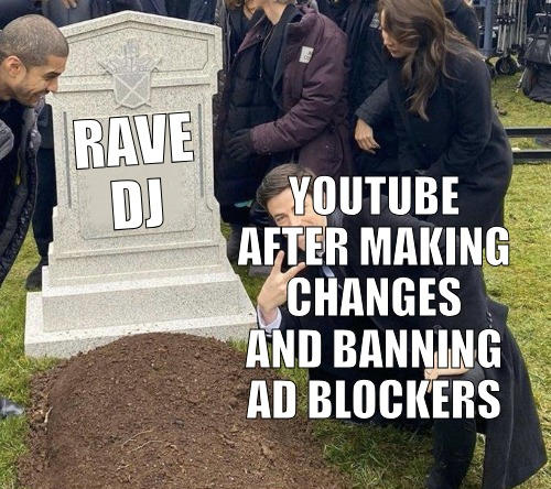 RaveDJ Is Killed By YouTube by SSBrandon on DeviantArt