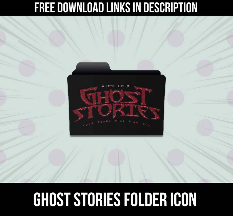 Netflix Ghost Stories Folder Icon by AKRB1998 on DeviantArt