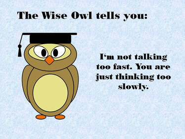 The Wise Owl tells you