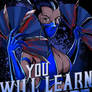 Kitana: YOU WILL LEARN RESPECT