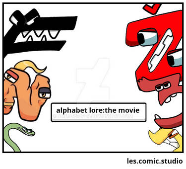 The alphabet lore watch a movie - Comic Studio