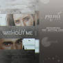 Without me (PSD WATTPAD COVER)