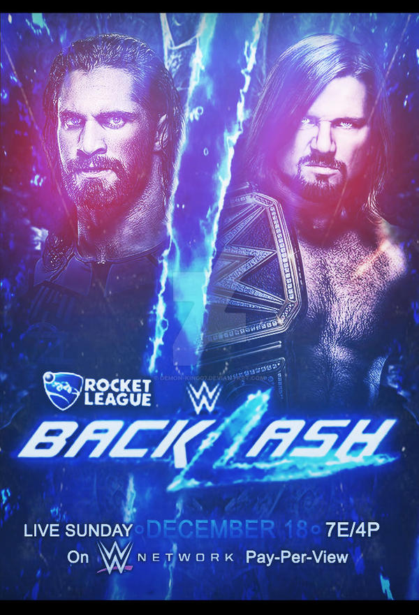 WWE BACKLASH POSTER V2 By DKD! by DEMON-KING07 on DeviantArt