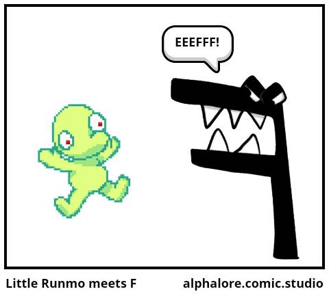 Runmo Text Little Runmo meets Alphabet Lore F by Basty0721 on DeviantArt