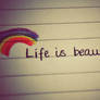 Life is beautiful...
