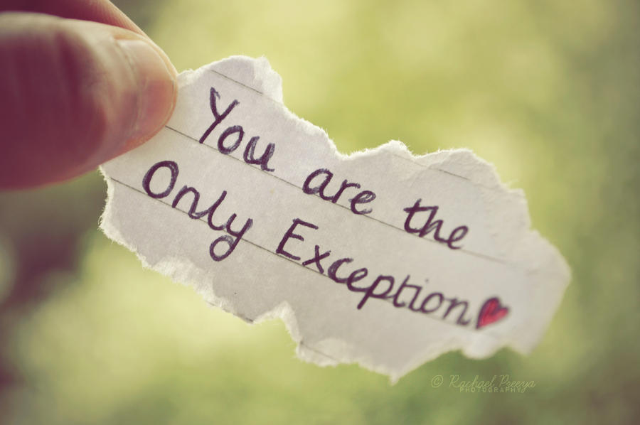 the only exception.