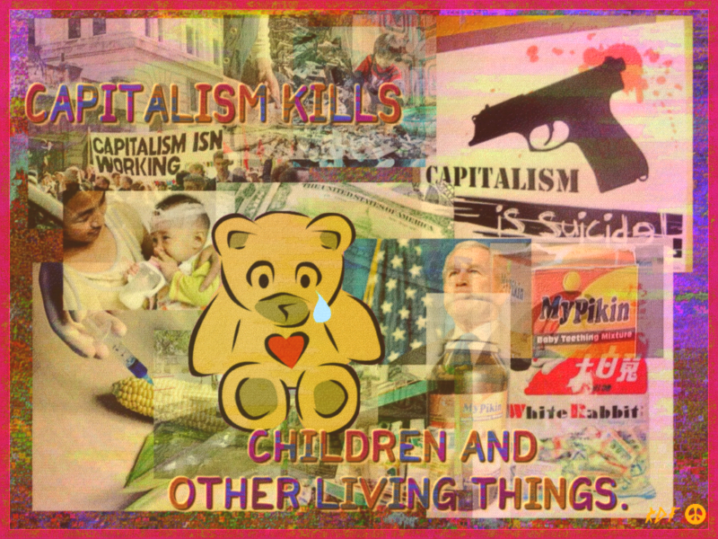 Capitalism Kills