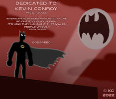 Dedicated to Kevin Conroy