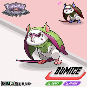 [Pokemon: Scrapped] - 001:Bumice