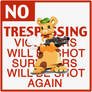 NO TRESPASSING