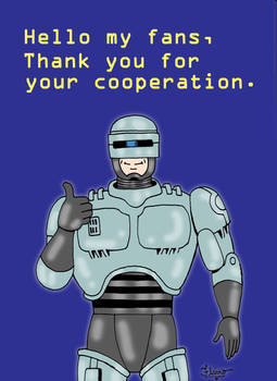 Robocop Grateful to His Fans